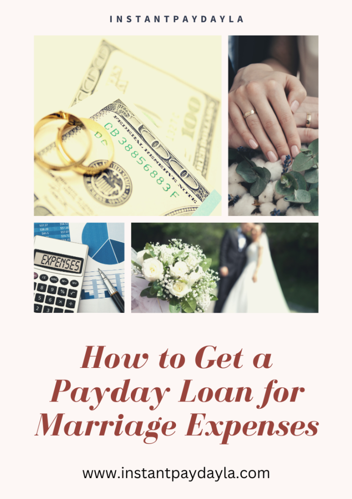 How to Get a Payday Loan for Marriage Expenses